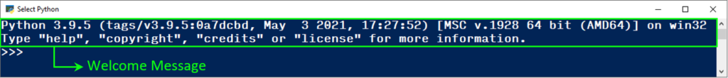 Python Shell - Welcome Message